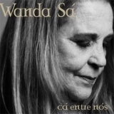 Wanda Sà - Cá Entre Nós '2016 - Album