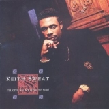 Keith Sweat - I'll Give All My Love to You '1990 - Album