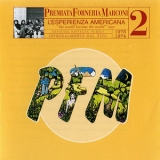 Premiata Forneria Marconi - 10 Anni Live Vol.2 - 1973.1974 - L'Esperienza Americana '1997