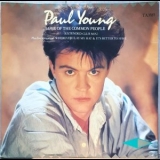 Paul Young - Love Of The Common People '1983