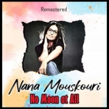 Nana Mouskouri - No Moon at All '2021 - Album