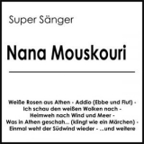 Nana Mouskouri - Super Sänger '2021 - Album