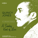 Quincy Jones - A Sunday Kind Of Love '2024 - Album