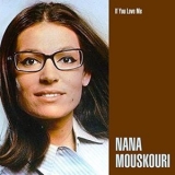 Nana Mouskouri - If You Love Me '2017 - Album