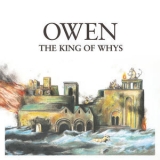 Owen - The King of Whys '2016 - Album