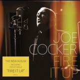 Joe Cocker - Fire It Up! '2012