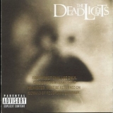 The Deadlights - The Deadlights '2000