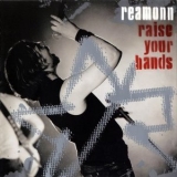 Reamonn - Raise Your Hands '2004 - Album