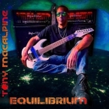 Tony MacAlpine - Equilibrium '2021 - Album