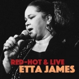 Etta James - Red Hot & Live '2017 - Album