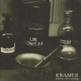 Kramer - Music For Crying '1995