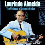 Laurindo Almeida - The Virtuoso of Spanish Guitar '2018 - Album