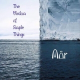 Mor - The Wisdom of Simple Things '2024 - Album