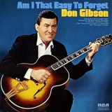 Don Gibson - Am I That Easy to Forget '1973 - Album