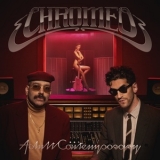 Chromeo - Adult Contemporary '2024 - Album