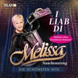 Melissa Naschenweng - I liab di: Die schönsten Hits '2023 - Compilation