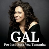 Gal Costa - Por Isso Essa Voz Tamanha '2024 - Album