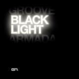 Groove Armada - Black Light '2010