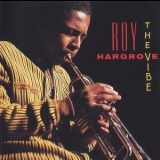 Roy Hargrove - The Vibe '1992 - Album