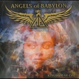 Angels Of Babylon - Kingdom Of Evil '2010 - Album