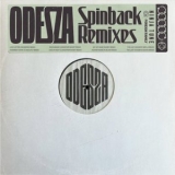 ODESZA - Spinback Remixes '2024