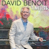 David Benoit - Timeless '2024 - Album