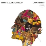 Chuck Berry - From St. Louie To Frisco '1968