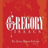 Gregory Isaacs - The African Museum & Tad's Collection Vol. 1 '2013 - Album