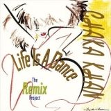 Chaka Khan - Life Is A Dance - Remix Project '1989