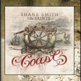 Shane Smith & the Saints - Coast '2012
