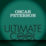 Oscar Peterson - Verve Ultimate Cool '2013