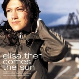 Elisa - Then Comes the Sun '2001 - Album