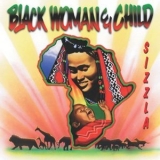 Sizzla - Black Woman & Child '1997 - Album