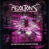 Revoltons - 386 High Street North: Come Back To Eternity '2012 - Album