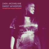 Zara McFarlane - Sweet Whispers: Celebrating Sarah Vaughan '2024 - Album