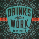 Toby Keith - Drinks After Work '2013 - Album