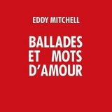 Eddy Mitchell - Ballades et mots d'amour '2021