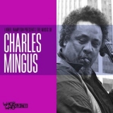 Charles Mingus - Lionel Hampton Presents the Music of Charles Mingus '2021