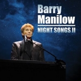 Barry Manilow - Night Songs II '2020 - Album