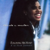 Nicole C. Mullen - Following His Hand - A 10 Year Journey '2001 - Album