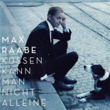 Max Raabe - Kussen Kann Man Nicht Alleine '2011 - Album