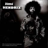 Jimi Hendrix - The Clock That Went Forward: Devonshire Downs 1969 '2012 - Album