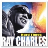 Ray Charles - Hard Times '2005