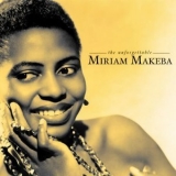 Miriam Makeba - The Unforgettable Miriam Makeba '2024 - Compilation