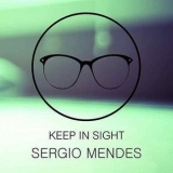 Sergio Mendes - Keep In Sight '2019 - Album