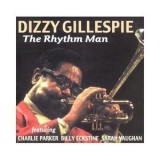 Dizzy Gillespie - The Rhythm Man '2000