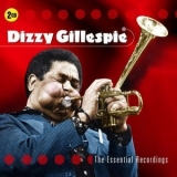 Dizzy Gillespie - The Essential Recordings '2017 - Album