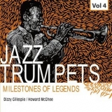 Dizzy Gillespie - Milestones of Legends Jazz Trumpets, Vol.4 '2021 - Album