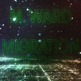 M. Ward - Migration Stories '2020 - Album