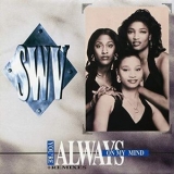 SWV - You're Always On My Mind '2018